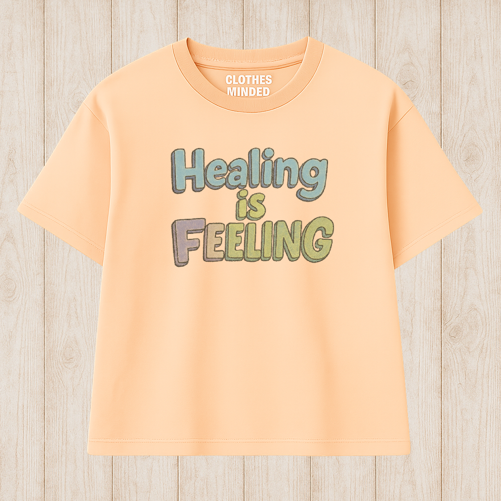 Healing is Feeling T-Shirt 2