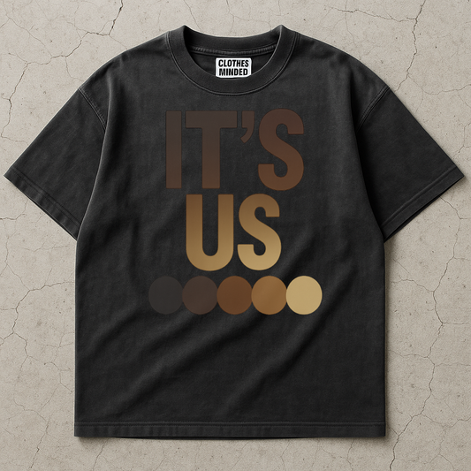 ITS US T-Shirt