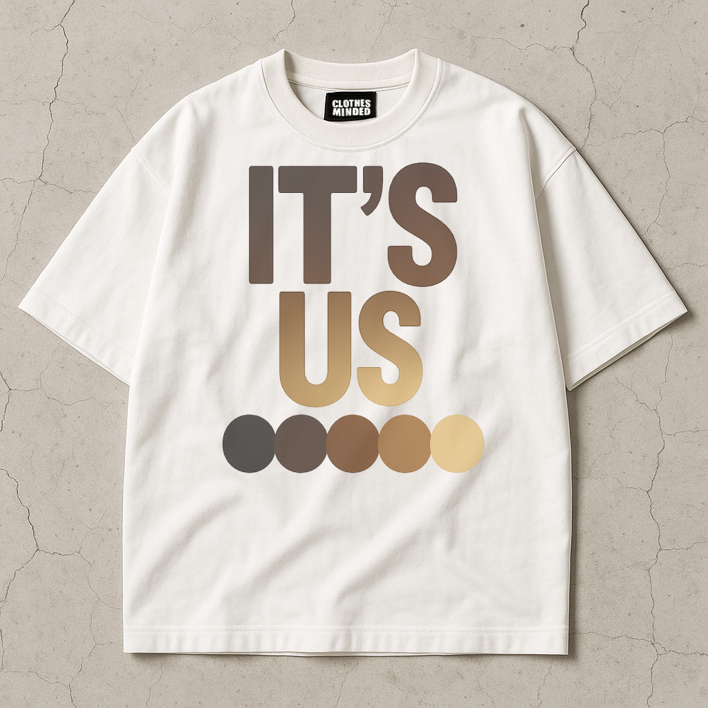 ITS US T-Shirt