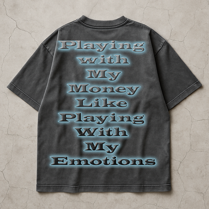 Where my money T-Shirt